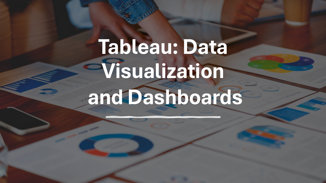 Data Visualization with Tableau